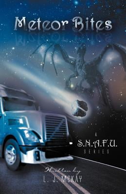 Meteor Bites: A S.N.A.F.U. Series
